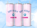 Hot girls hydrate Personalized 20 oz Tumbler- Pink